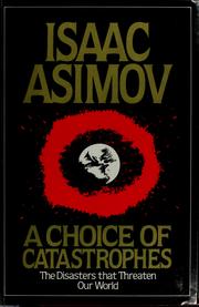 Front cover of A choice of catastrophes by Isaac Asimov