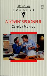 Cover of A Lovin' Spoonful by Carolyn Monroe