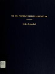Front cover of The role of propionate in cellular metabolism by Gordon Colman Bell