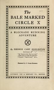 Front cover of The bale marked circle X by George Cary Eggleston