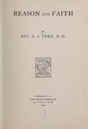 Front cover of Reason and faith by A. S. Fiske