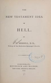 Front cover of The New Testament idea of hell by Stephen Mason Merrill