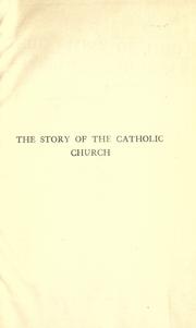 Front cover of The story of the Catholic Church by George Stebbing