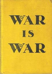 Cover of War is war by Alfred McLelland Burrage
