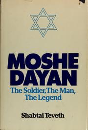 Cover of Moshe Dayan by Shabtai Teveth