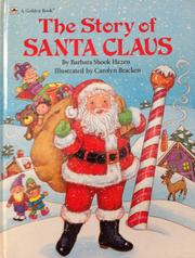 Cover of The story of Santa Claus by Barbara Shook Hazen
