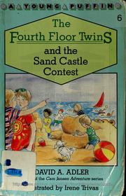 Front cover of The fourth floor twins and the sand castle contest by David A. Adler