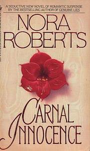 Cover of Carnal Innocence by Nora Roberts