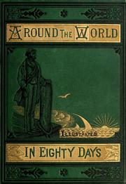 Front cover of Le Tour du Monde en Quatre-Vingts Jours by Jules Verne