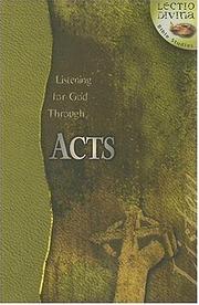 Front cover of Listening to God Through Acts (Lectio Divina) by Mark A. Moore