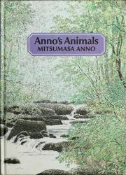 Cover of Anno's animals by Mitsumasa Anno