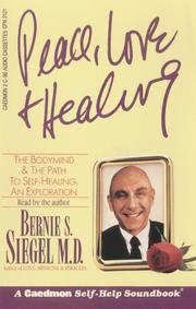 Cover of Peace, love & healing by Bernie S. Siegel