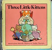 Cover of Three little kittens by Jean Marzollo
