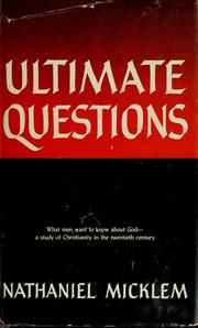Cover of Ultimate questions by Micklem, Nathaniel