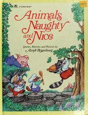 Cover of Animals naughty and nice by Amye Rosenberg