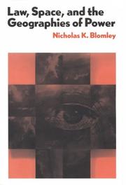 Front cover of Law, space, and the geographies of power by Nicholas K. Blomley