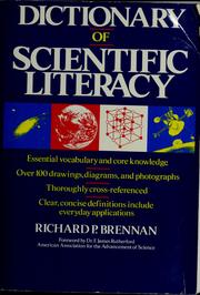 Cover of Dictionary of scientific literacy by Richard P. Brennan