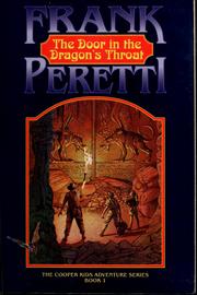 Front cover of The door in the dragon's throat by Frank E. Peretti