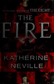 Cover of The fire by Katherine Neville