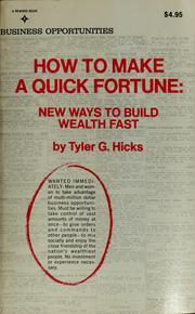 Cover of How to Make a Quick Fortune by Tyler G. Hicks