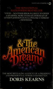 Cover of Lyndon Johnson and the American dream by Doris Kearns Goodwin