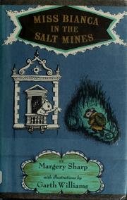 Front cover of Miss Bianca in the salt mines by Margery Sharp