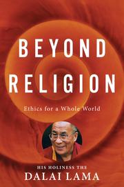 Cover of Beyond religion by His Holiness Tenzin Gyatso the XIV Dalai Lama