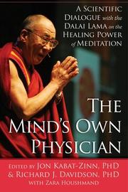 Front cover of The mind's own physician by His Holiness Tenzin Gyatso the XIV Dalai Lama