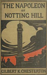 Front cover of The Napoleon of Notting Hill by Gilbert Keith Chesterton