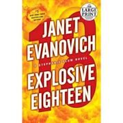 Cover of Explosive Eighteen by Janet Evanovich