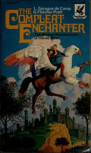 Front cover of The compleat enchanter by L. Sprague De Camp