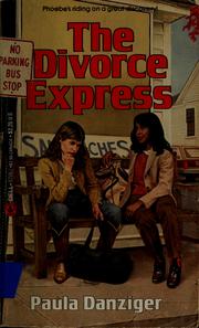 Cover of The Divorce Express by Paula Danziger