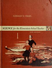Cover of Science for the elementary school teacher by Gerald Spellman Craig