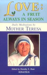 Cover of Love, a fruit always in season by Saint Mother Teresa