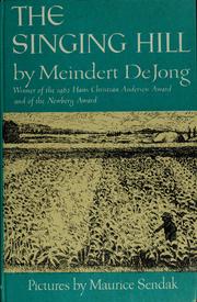 Cover of The singing hill by Meindert DeJong