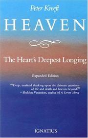 Front cover of Heaven, the heart's deepest longing by Peter Kreeft