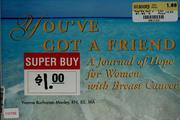 Front cover of You've got a friend by Yvonne Buchanan-Manley