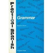 Cover of Practical Spanish grammar by Marguerite D. Bomse