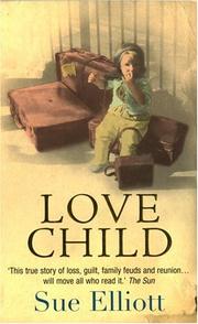 Cover of Love Child by Sue Elliott
