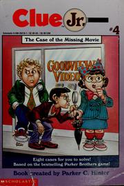 Front cover of The case of the missing movie by Della Rowland