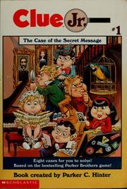 Front cover of The case of the secret message by Michael Teitelbaum