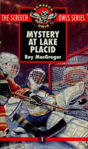 Front cover of Mystery at Lake Placid by Roy MacGregor