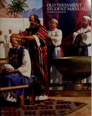 Front cover of Old Testament student manual by Church Educational System (Church of Jesus Christ of Latter-day Saints)