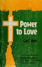 Front cover of Power to love by Cecil Kerr