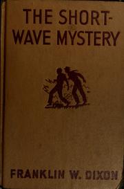 Front cover of The Short-Wave Mystery by Franklin W. Dixon
