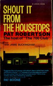 Front cover of Shout it from the housetops by Pat Robertson