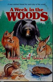 Cover of A week in the woods by Heather Smith Thomas