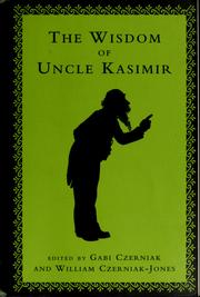 Front cover of The wisdom of Uncle Kasimir by Kasimir Uncle