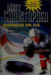 Cover of Wingman on ice by Matt Christopher