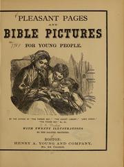 Front cover of Pleasant pages and Bible pictures for young people... by Junior League of Jacksonville, Florida